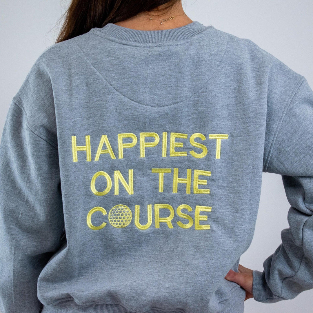 WAREHOUSE SALE - Happiest on the Course® Golf Sweatshirt
