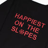 Happiest on the Slopes Sweatshirt